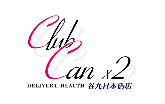 大阪・デリヘル｜Canx2谷九日本橋店　公式サイト